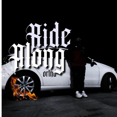 Ride Along | Boomplay Music