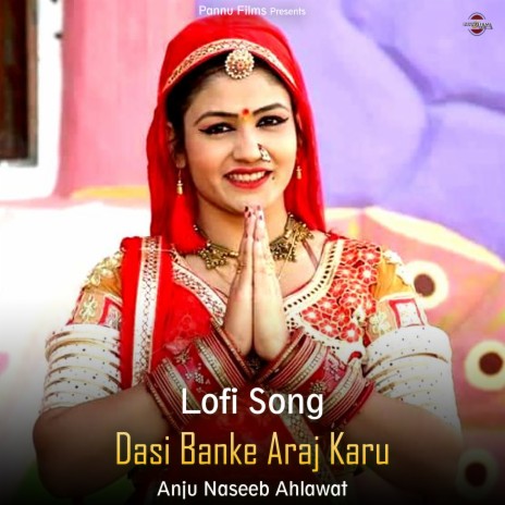 Dasi Banke Araj Karu - Lofi Song | Boomplay Music