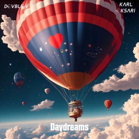 Daydreams ft. Karl Oksari | Boomplay Music