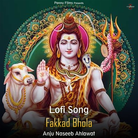 Fakkad Bhola - Lofi Song | Boomplay Music