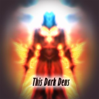 This Dark Deus