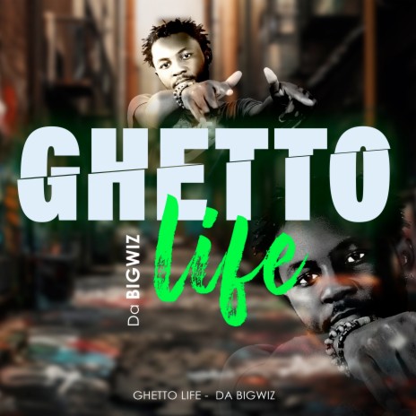 Ghetto Life | Boomplay Music