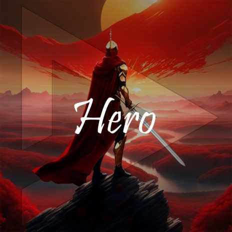 Hero | Boomplay Music