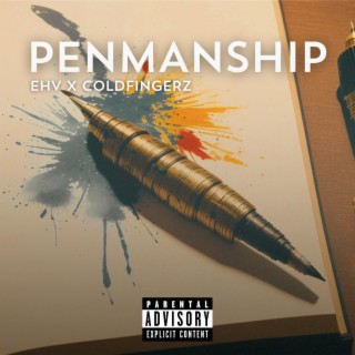 PENMANSHIP ft. COLDFINGERZ lyrics | Boomplay Music