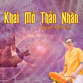 Khai Mở Thần Nhãn