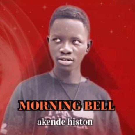Morning bell | Boomplay Music