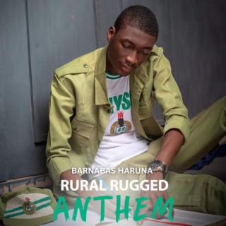 Rural Rugged Anthem lyrics | Boomplay Music