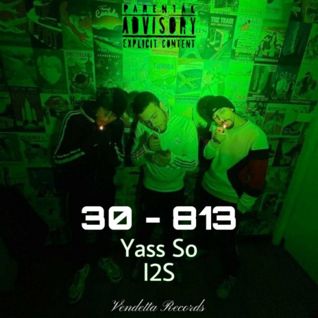 30-813 ft. Yass & So | Boomplay Music