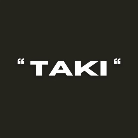 Taki ft. Wenso rd & Lavia rd | Boomplay Music