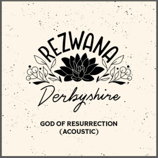 God of Resurrection (Acoustic)