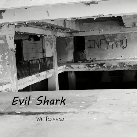 Evil Shark | Boomplay Music