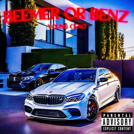 Beemer or Benz ft. Young Ceno & Groovesbymarsh | Boomplay Music