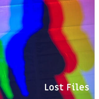 Lost Files Mixtape