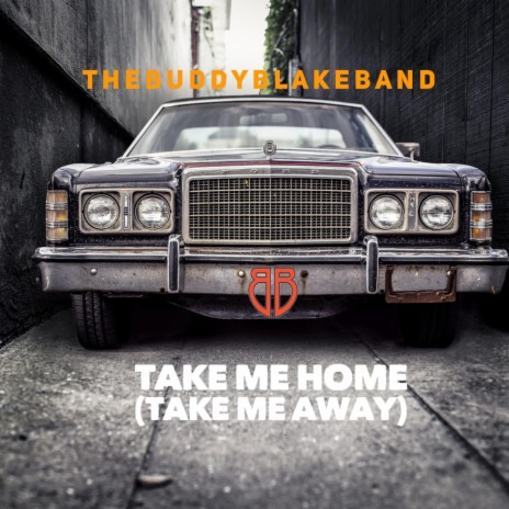 Take Me Home (Take Me Away) | Boomplay Music
