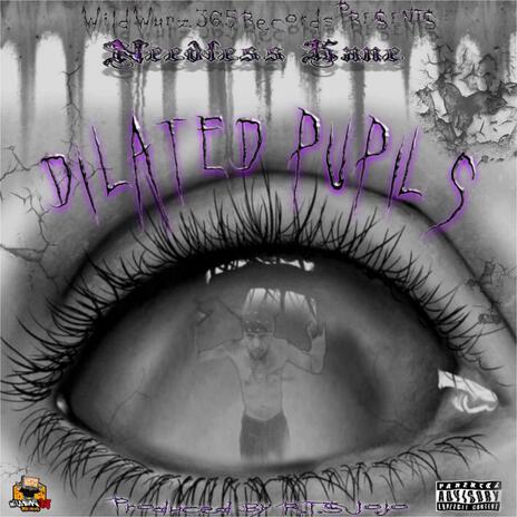 Dilated Pupils | Boomplay Music