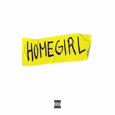 HomeGirl | Boomplay Music
