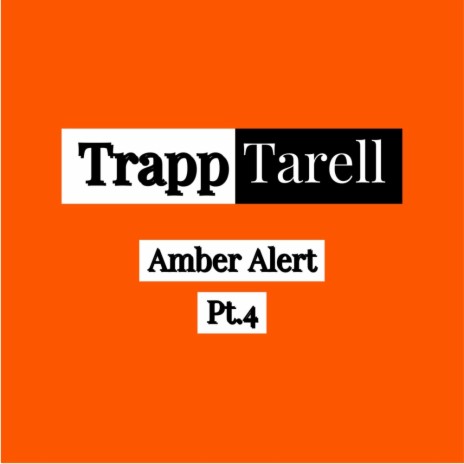 Amber Alert Pt. 4