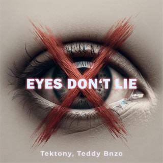 eyes don't lie (Techno Version)