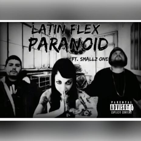 Paranoid ft. Midsouth Monsta & Smallz One of LSP