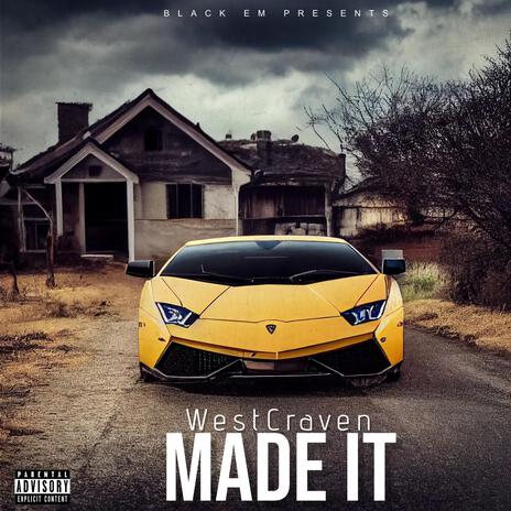 Made it | Boomplay Music