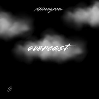 overcast lyrics | Boomplay Music