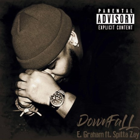DownFaLL ft. Spitta Zay | Boomplay Music