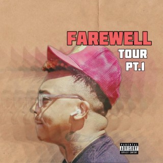 Farewell Tour Part One