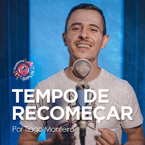 Tempo de Recomeçar | Boomplay Music