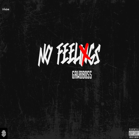 No Feelings | Boomplay Music