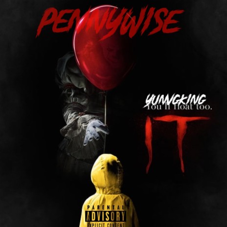 Pennywise (Pord. Cana tha Ruls) | Boomplay Music