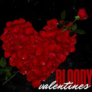 Bloody valentines