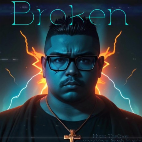 Broken ft. Isaiah Huerta | Boomplay Music