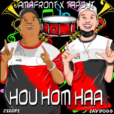 Hou Hom Haa ft. Mr Tapout | Boomplay Music
