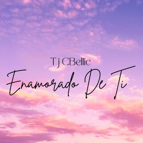 Enamorado De Ti | Boomplay Music