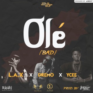 Ole (feat. Dremo & Ycee)