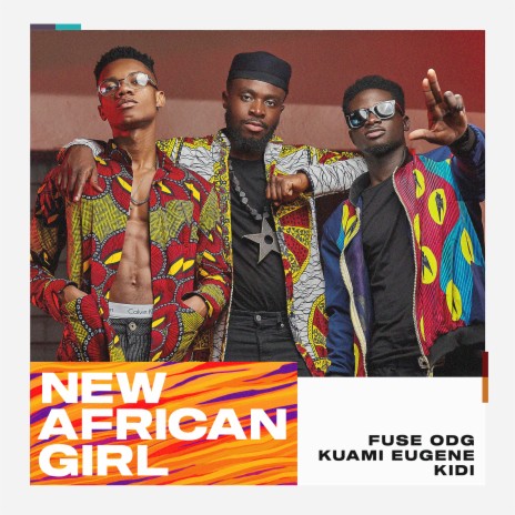New African Girl ft. Kuami Eugene & KiDi