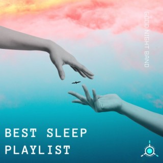 Best Sleep Music