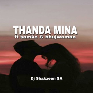Thanda Mina