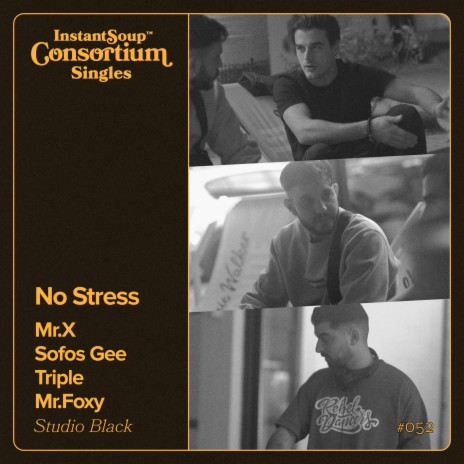 No Stress ft. Mr.x, Sofos Gee, Triple & Mr.Foxy | Boomplay Music