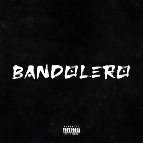 BANDOLERO | Boomplay Music