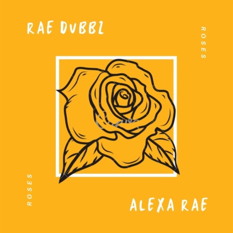 Roses ft. Rae Dubbz | Boomplay Music