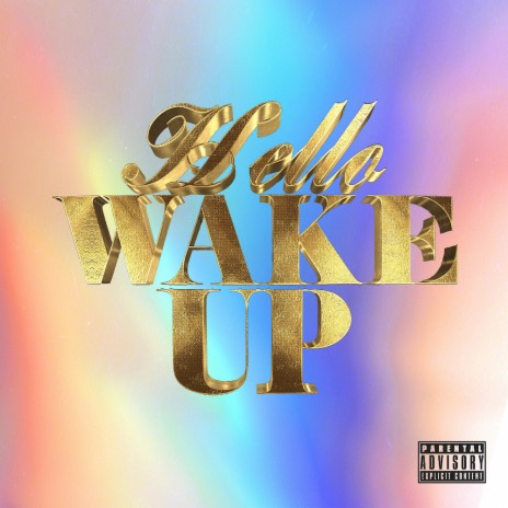 HELLO WAKE UP | Boomplay Music