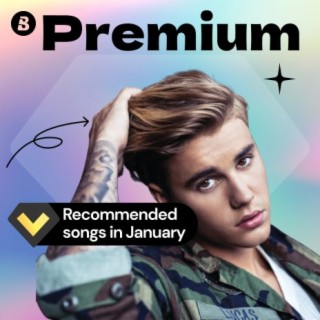 Recommended Premium Songs in January