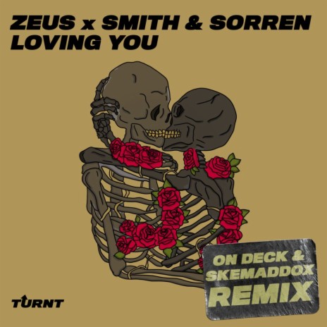 Loving You (On Deck & skemaddox Remix) ft. Smith & Sorren | Boomplay Music