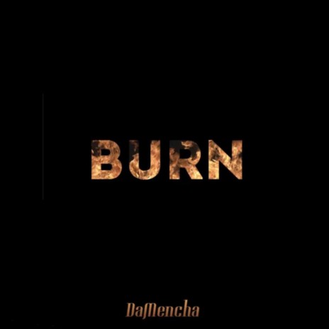 Burn | Boomplay Music