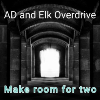 AD and Elk Overdrive