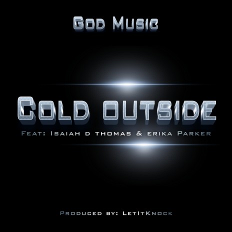 Cold Outside (Radio Edit) | Boomplay Music