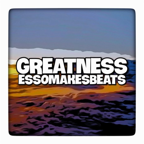 Greatness | Boomplay Music