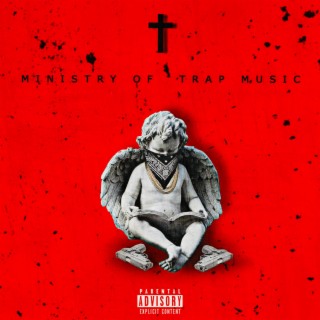 MINISTRY OF TRAP MUSIC