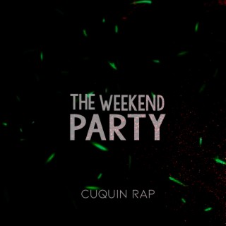 The Weekend Party